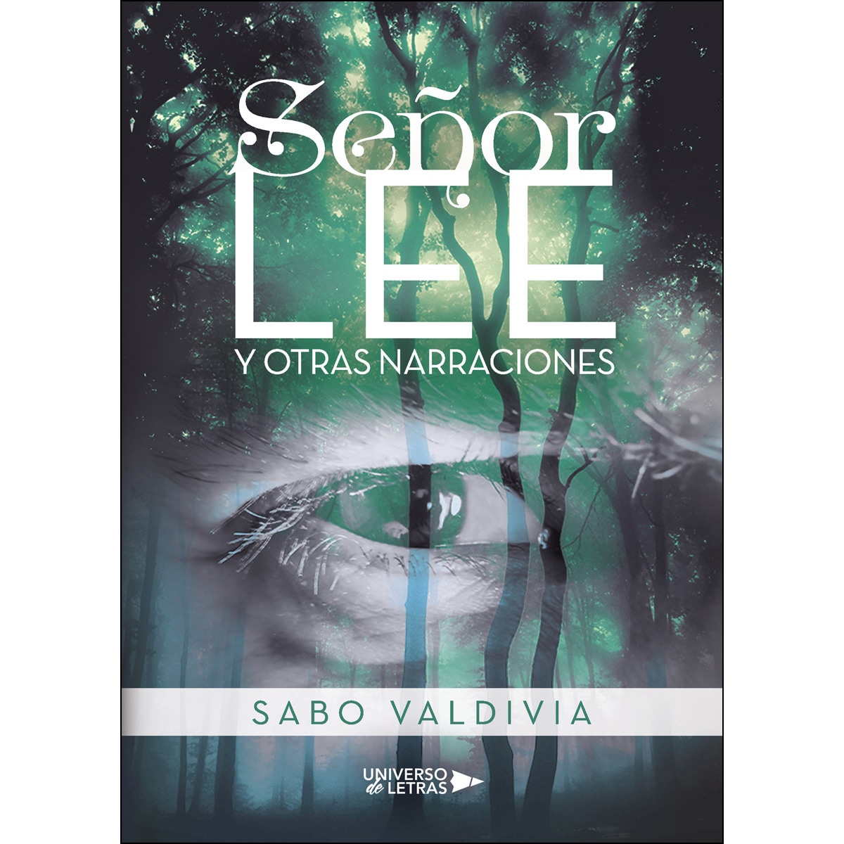 Señor Lee y Otras Narraciones (Capa mole) 1