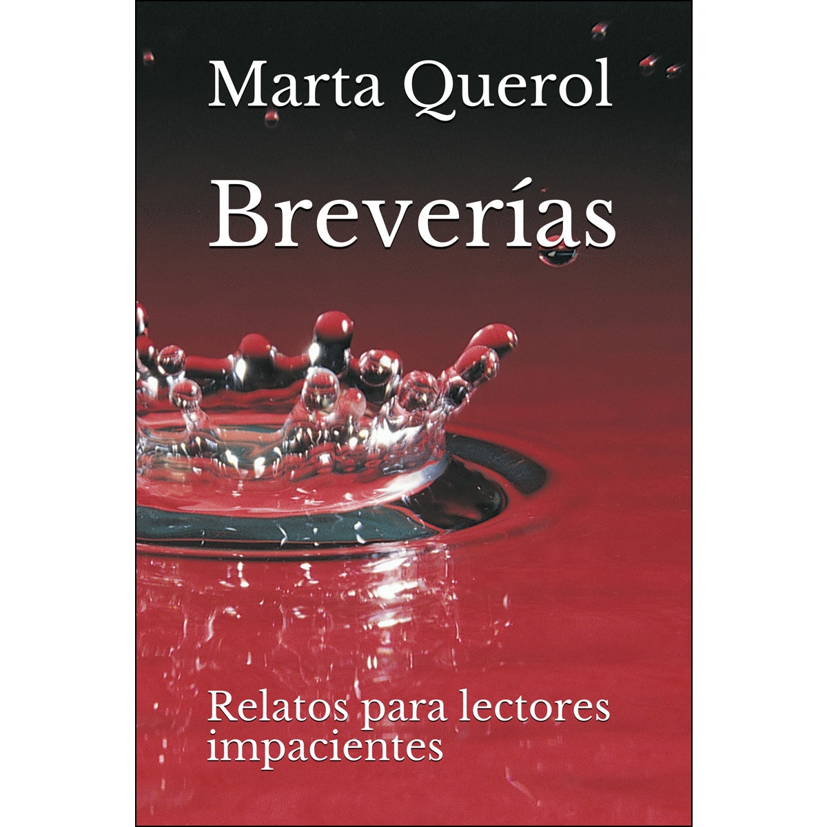 Breverías. Relatos para lectores impacientes. 1