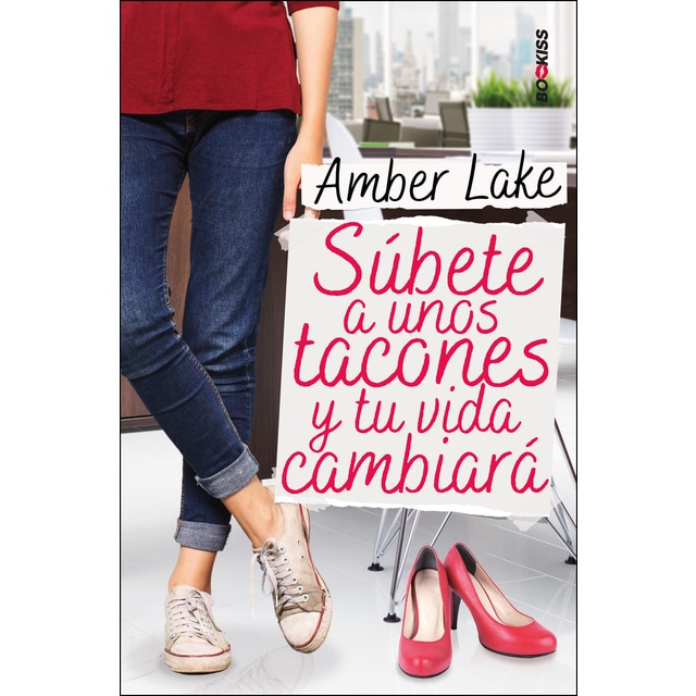 Imagen 0 de Súbete a unos tacones y tu vida cambiará (Tapa blanda)