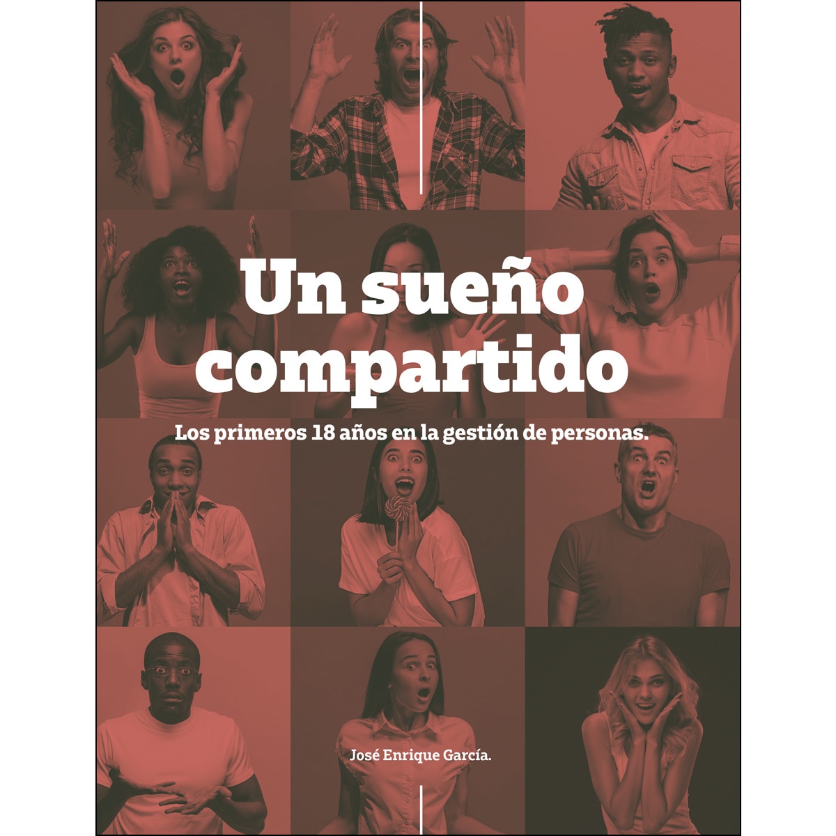 Un sueño compartido: 18 años(Tapa blanda) 1