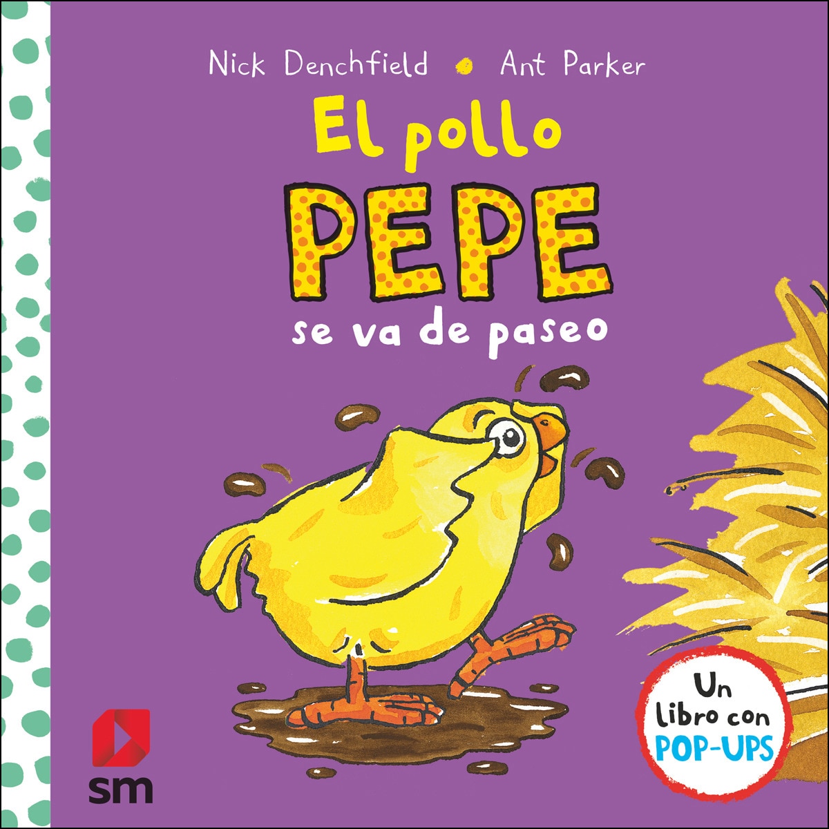El pollo Pepe se va de paseo (Capa dura) 1