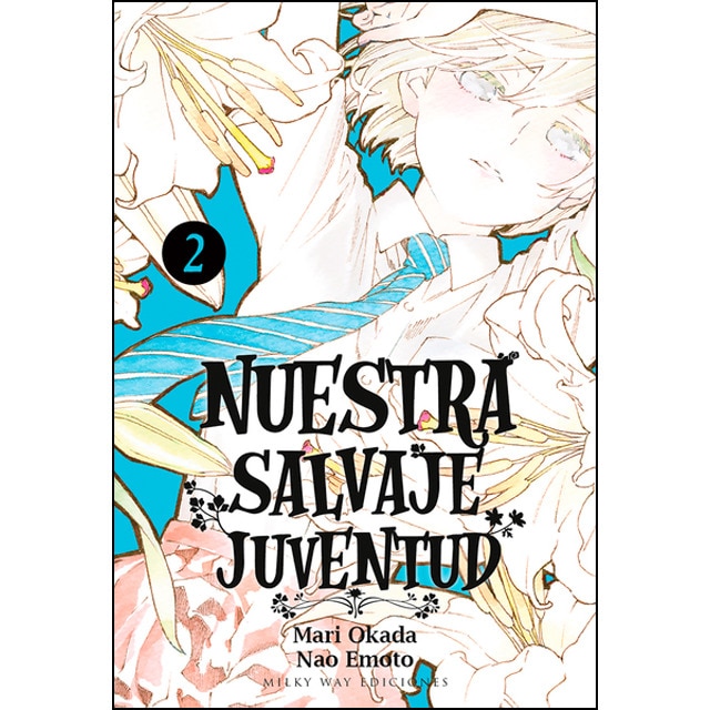 Imagen 0 de Nuestra salvaje juventud, vol. 2