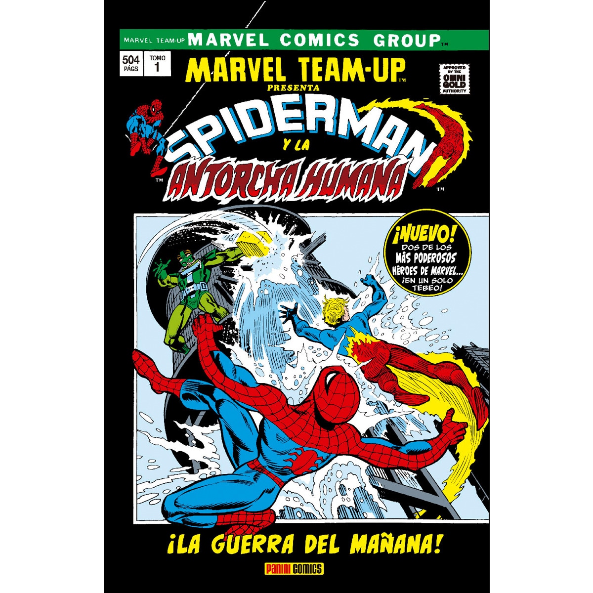 Marvel Gold: Marvel Team-Up. ¡La Geurra Del Mañana!: LA GUERRA DE LA MAÑANA  (Tapa dura) 1
