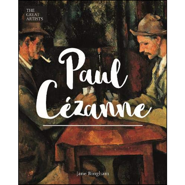 The great artists: paul cézanne 1