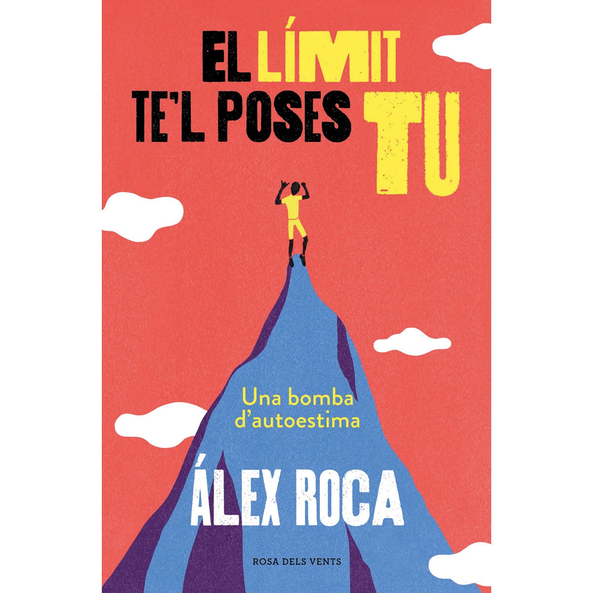 Imagem 0 de El límit te'l poses tu(Tapa blanda)