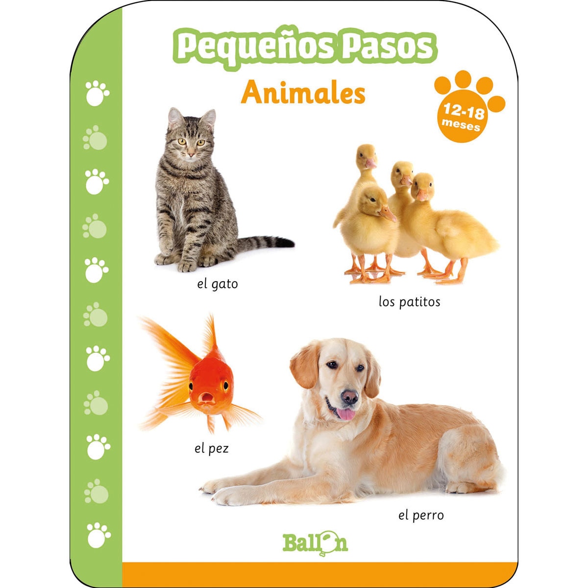 Pequeños pasos -ANIMALES 12-18 meses 1