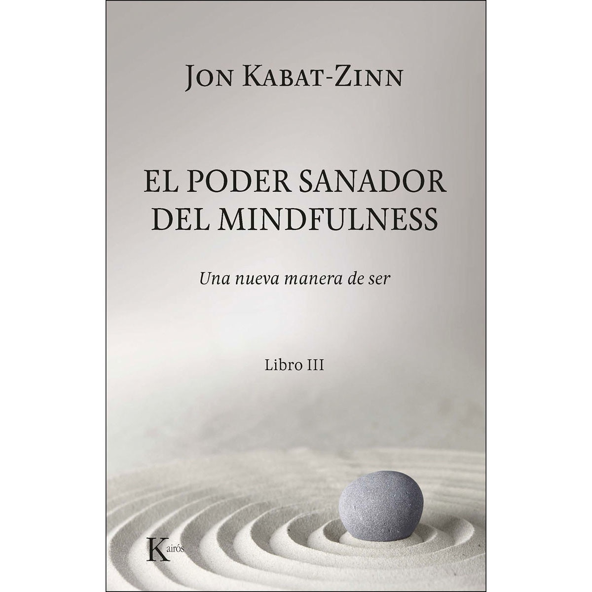 Imagem 0 de El poder sanador del mindfulness. : Una nueva manera de ser. Libro iii(Tapa blanda)