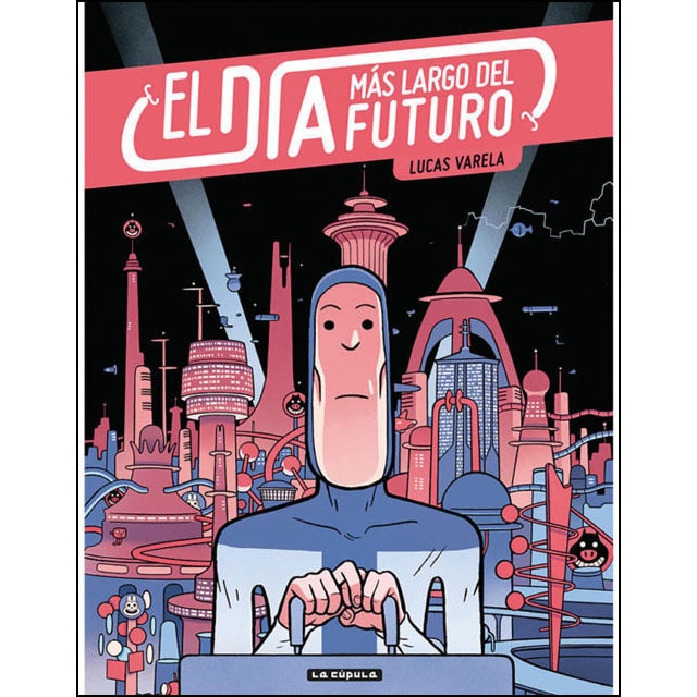 Imagen 1 de El día más largo del futuro (2ª ed.)  (Tapa blanda)