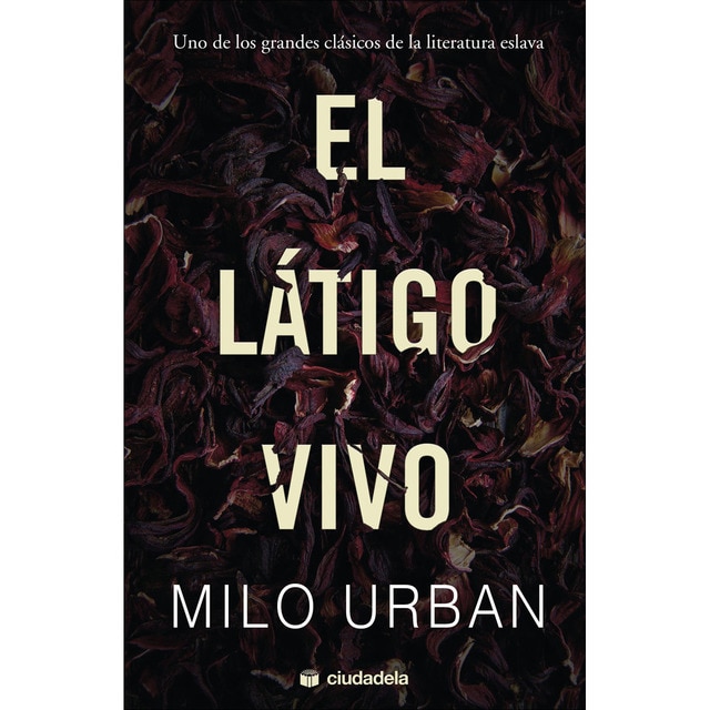 Imagen 0 de El látigo vivo (Tapa dura)