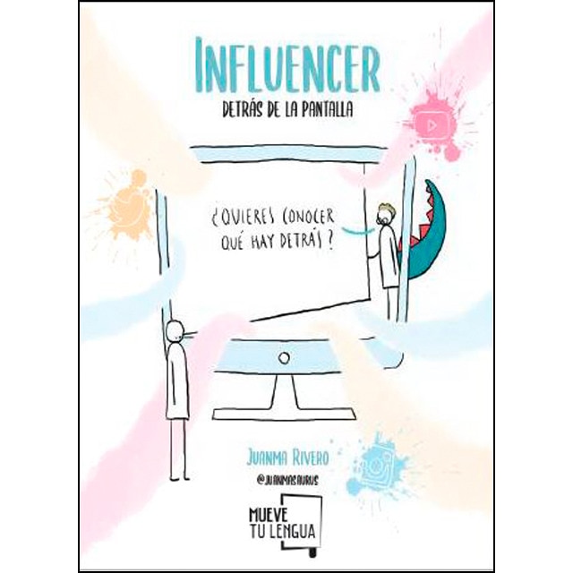 Influencer, detrás de la pantalla(Tapa blanda) 1