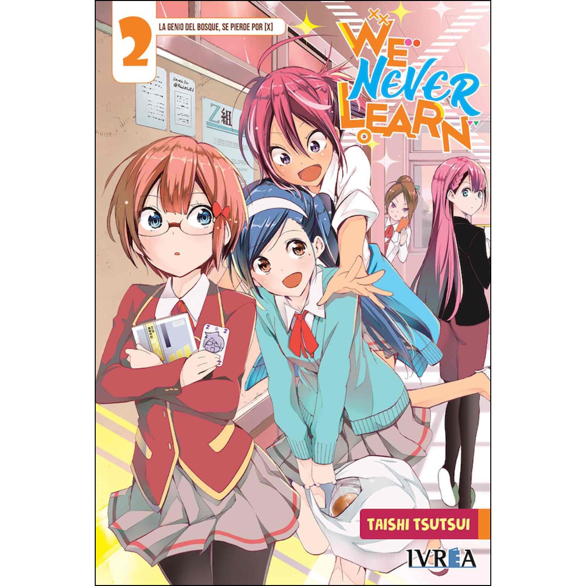 We Never Learn 2 (Capa mole) 1