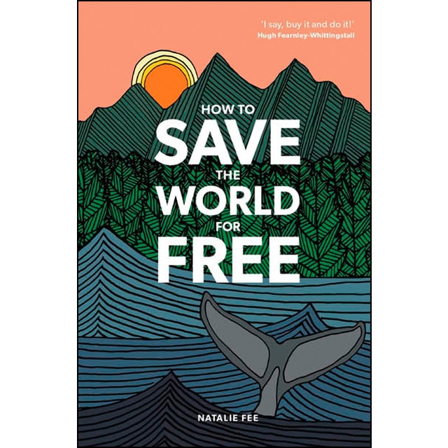 How to save the world for free 1