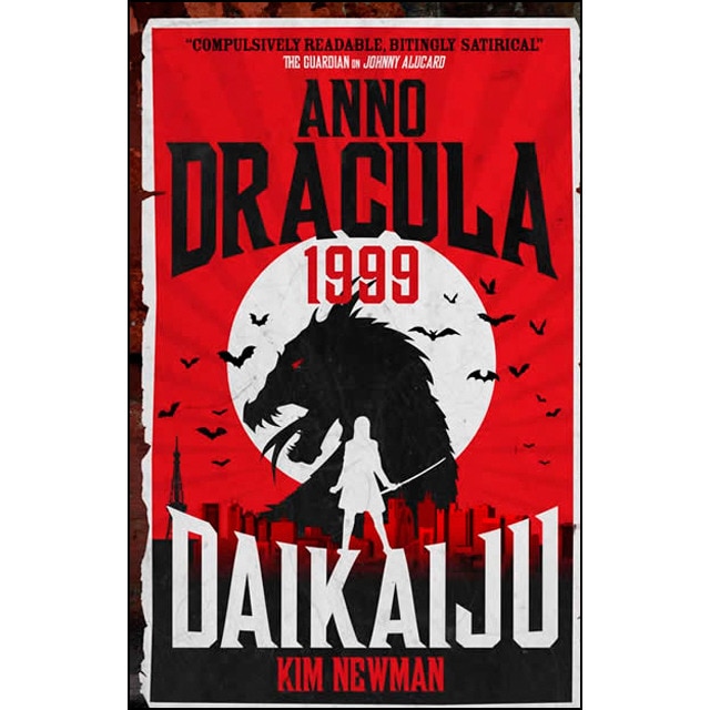 Anno dracula 1999: daikaiju 1