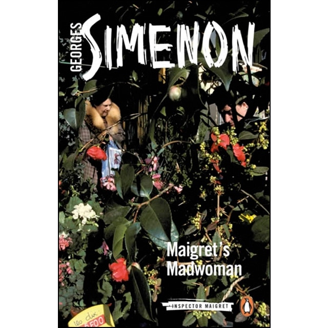 Maigret's madwoman: maigret 72 1
