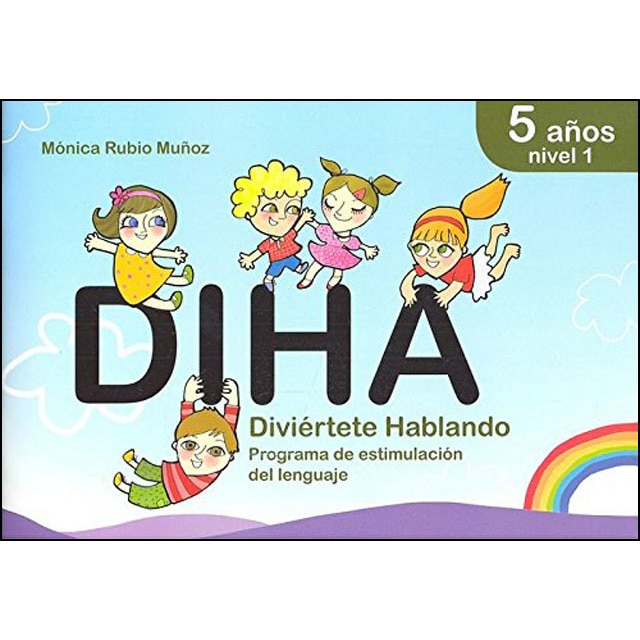 DIHA. 5 años - Nivel 1: Divierte Hablando (Capa mole) 1