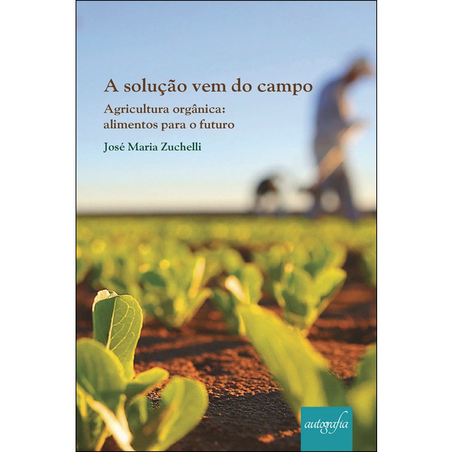 Imagem 0 de A Solução Vem Do Campo