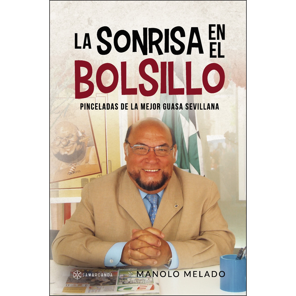 Imagen 0 de La sonrisa en el bolsillo (Tapa blanda)