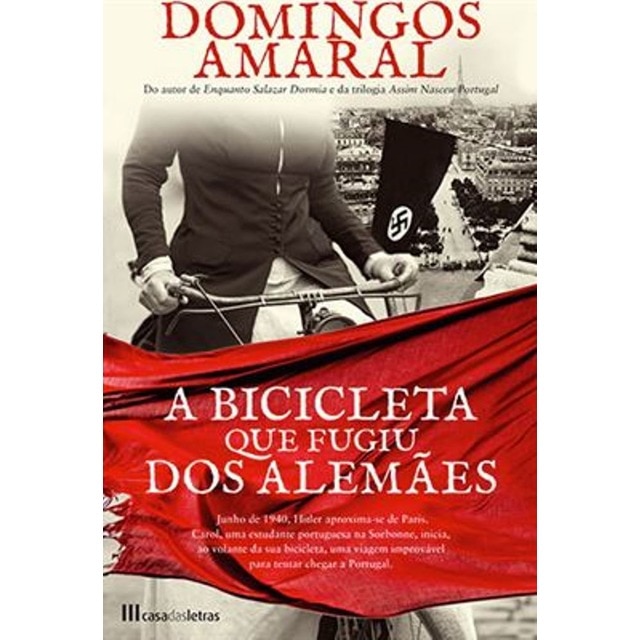 Imagem 0 de A Bicicleta que Fugiu dos Alemães