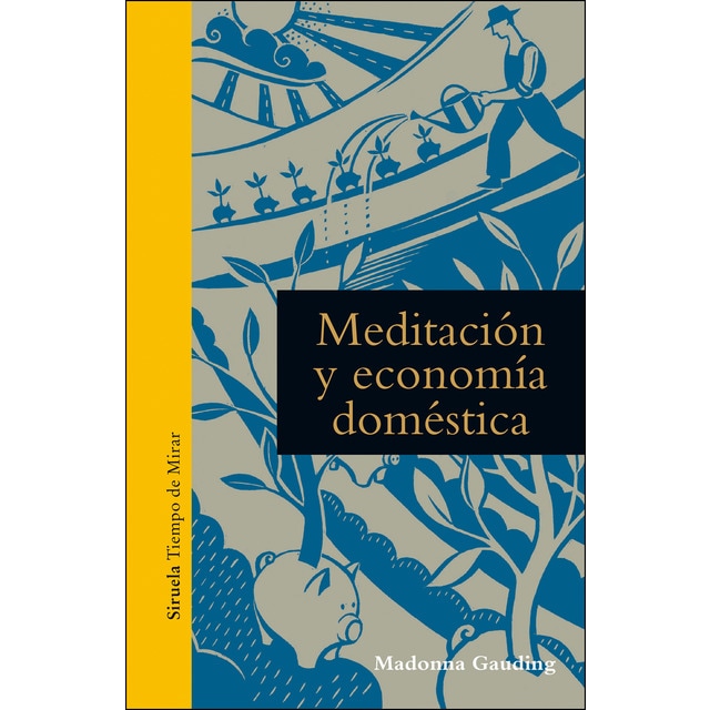 Imagen 0 de Meditación y economía doméstica (Tapa dura)