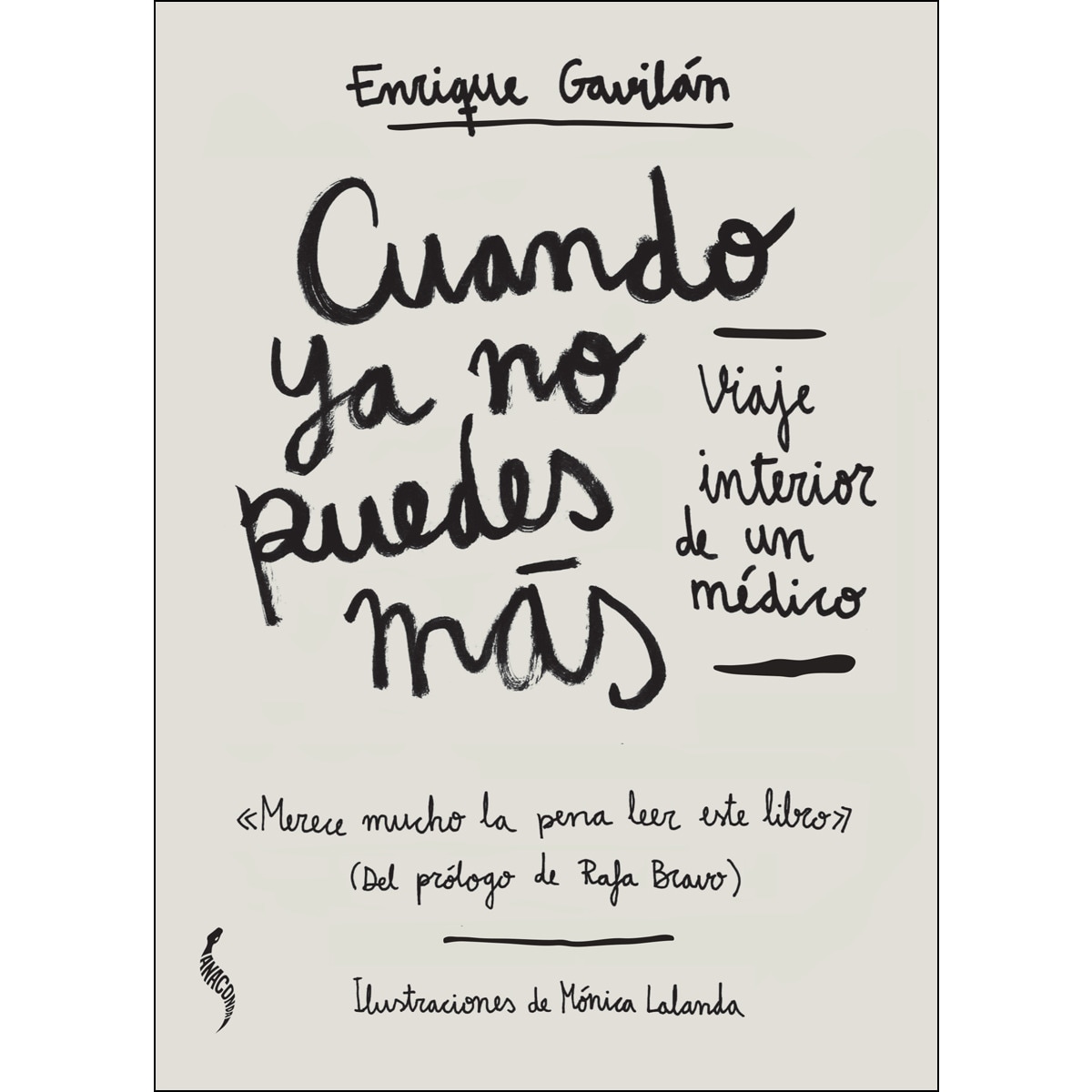 Imagem 0 de Cuando ya no puedes más: Viaje interior de un médico(Tapa blanda)