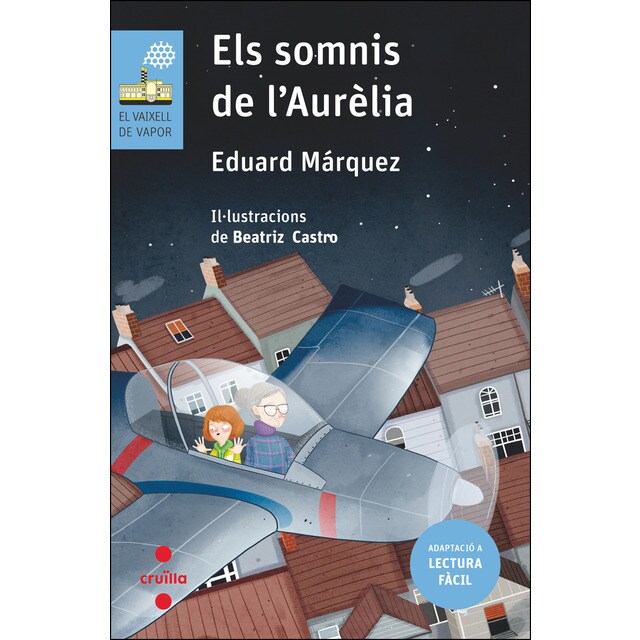 Imagen 0 de C-VVB.203 Els somnis de l'Aurèlia (lectura facil)  (Tapa blanda)