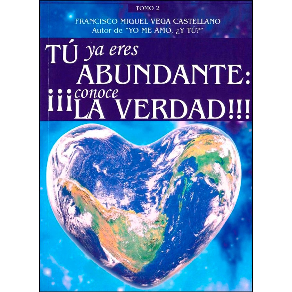 Imagem 0 de Tu ya eres abundante: ¡conoce la verdad!(Tapa blanda)