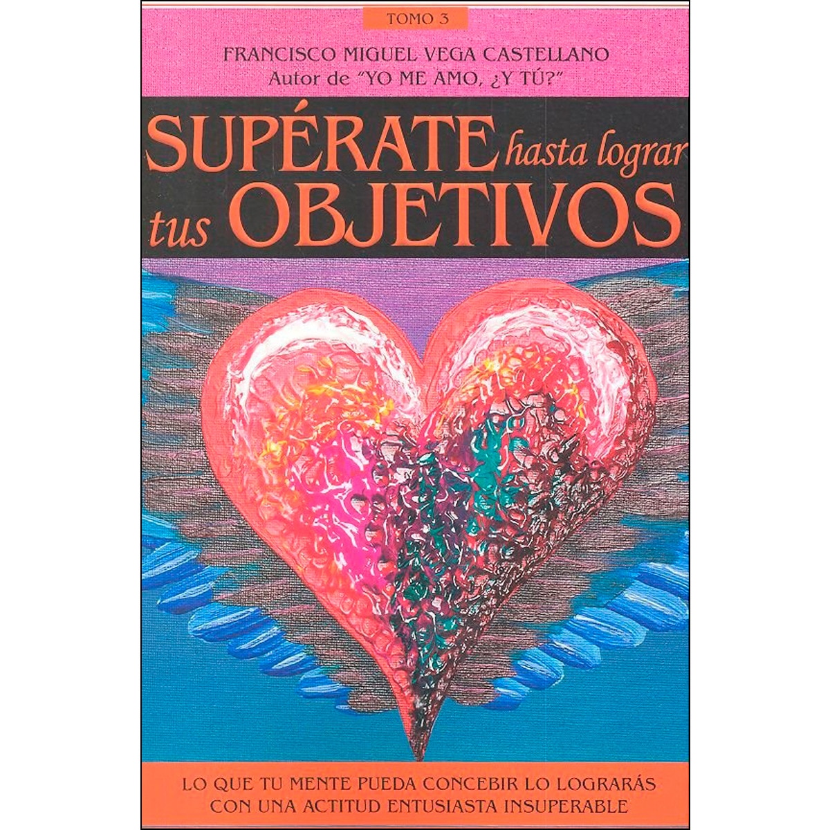 Imagem 0 de Supérate hasta lograr tus objetivos(Tapa blanda)