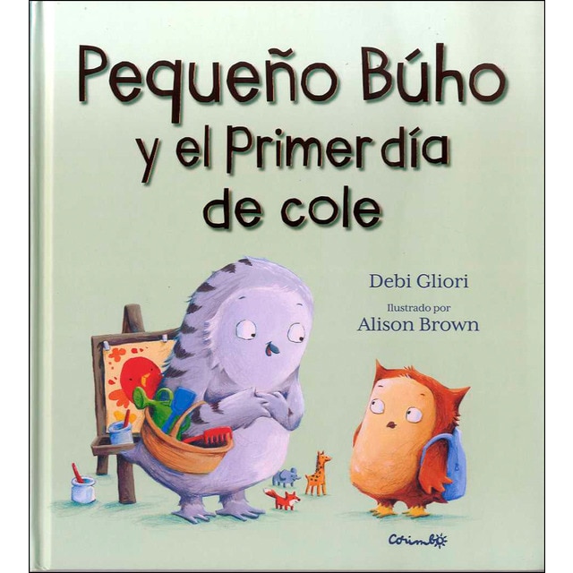 Imagem 0 de PEQUEÑO BÚHO Y EL PRIMER DÍA DE COLE