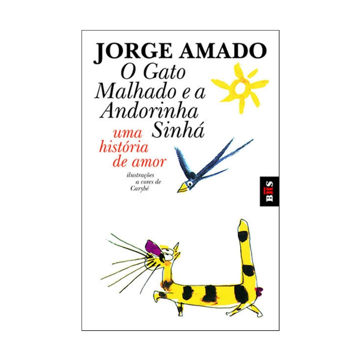 O Gato Malhado e a Andorinha Sinhá 1