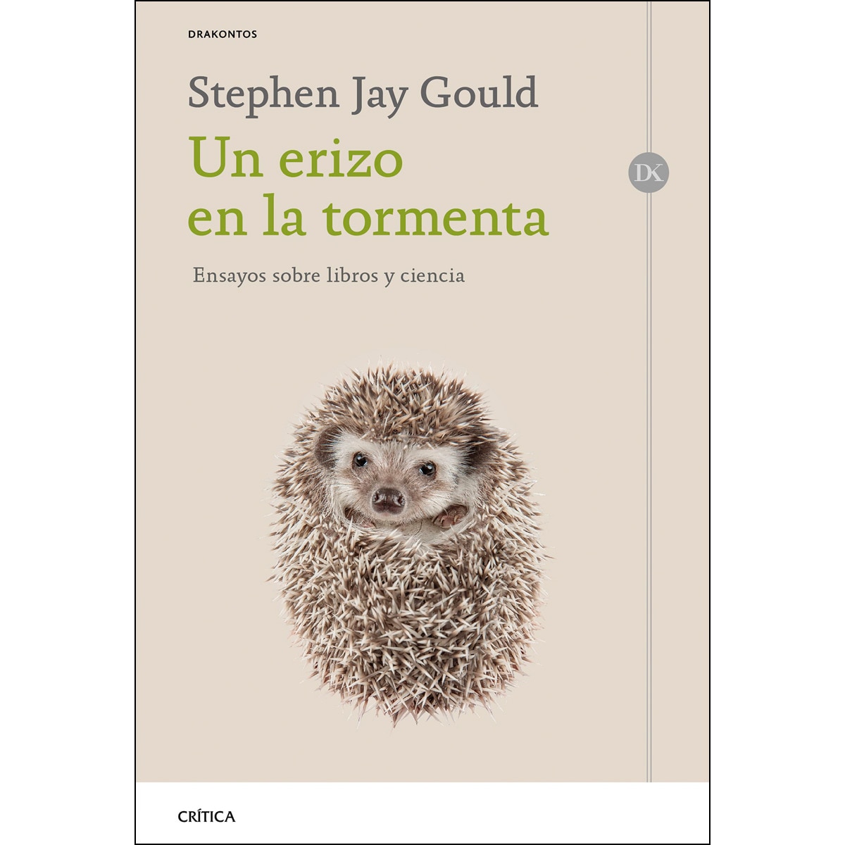 Imagem 0 de Un erizo en la tormenta: Ensayos sobre libros y ciencia (Capa mole com abas)