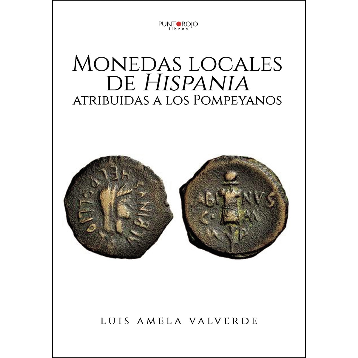 Imagem 0 de Monedas locales de hispania atribuidas a los pompeyanos(Tapa blanda)