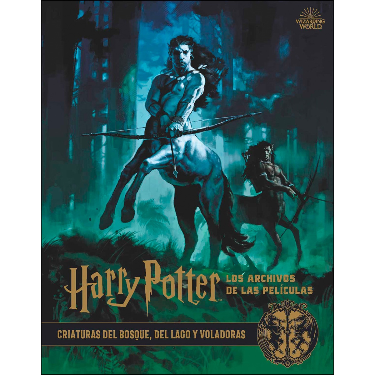 Harry Potter: los archivos de las películas 1: Criaturas del bosque, del lago y voladoras  (Tapa dura) 1