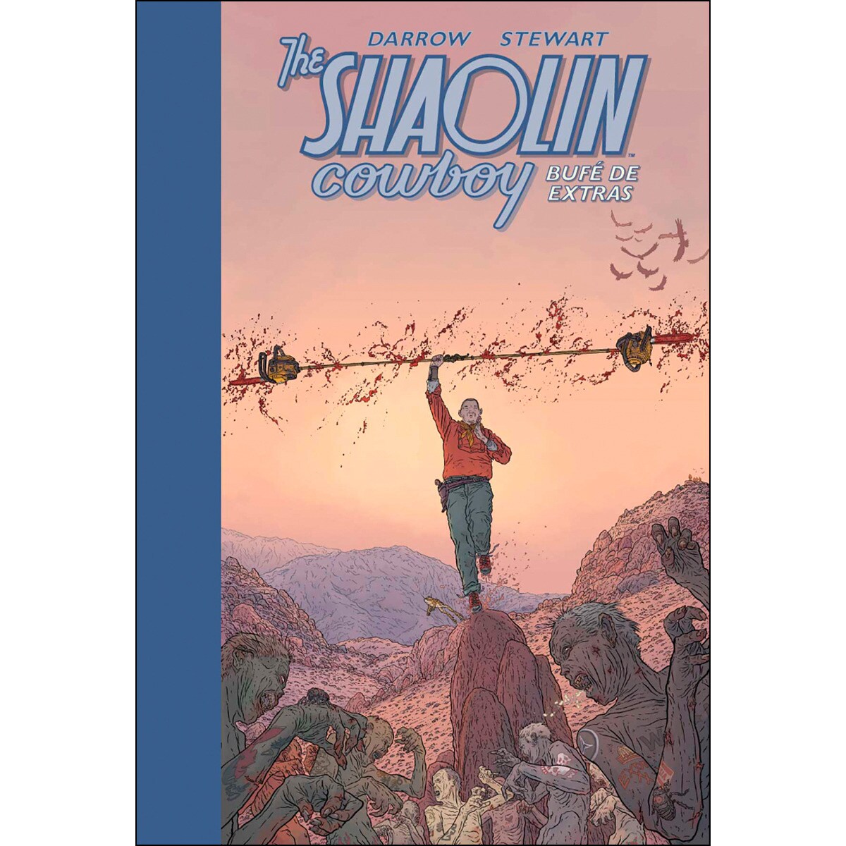 Imagem 0 de The Shaolin Cowboy 2. Bufé de extras (Capa dura)