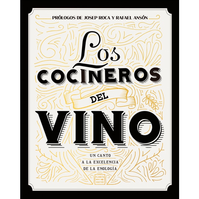 Imagem 0 de Los cocineros del vino: Un canto a la excelencia de la enología. Prólogos de Josep Roca y Rafael Ansón (Capa dura)