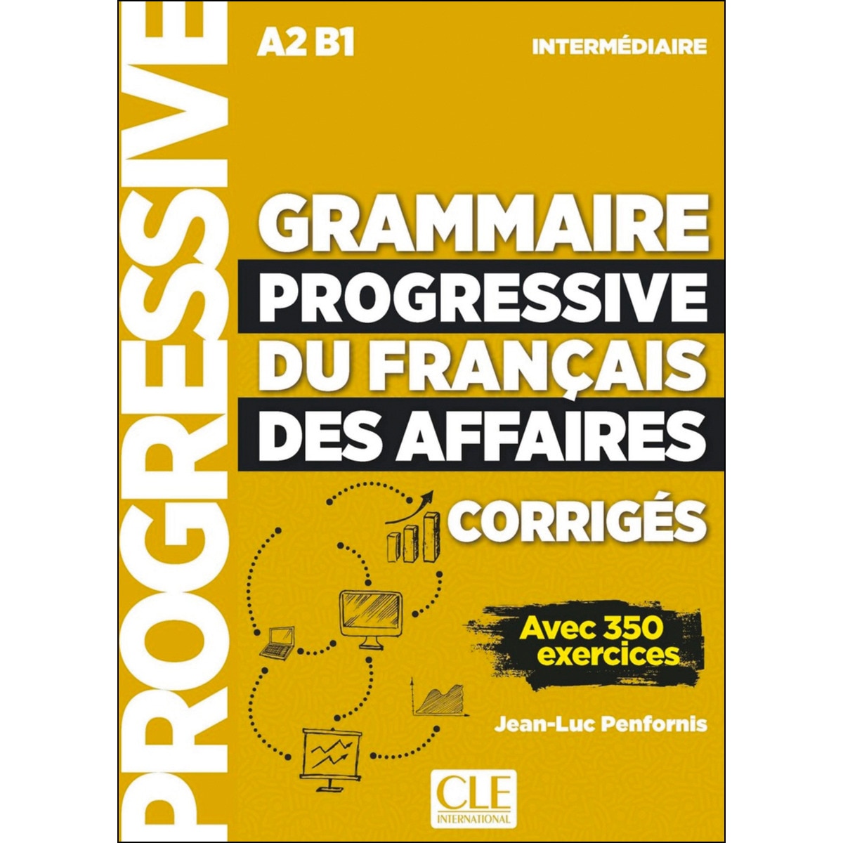 Grammaire progressive du français des affaires n 1