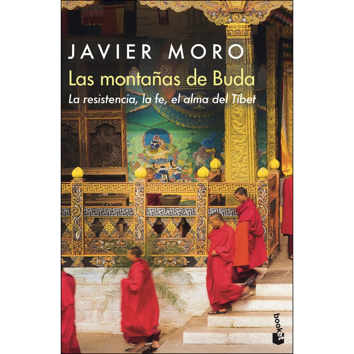 Imagen 0 de Las montañas de Buda: La resistencia, la fe, el alma del Tíbet  (Bolsillo) (Tapa blanda)