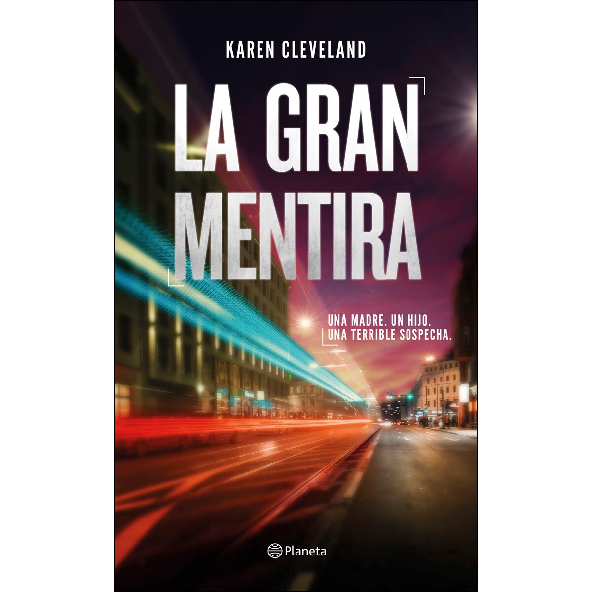 La gran mentira(Tapa dura) 1
