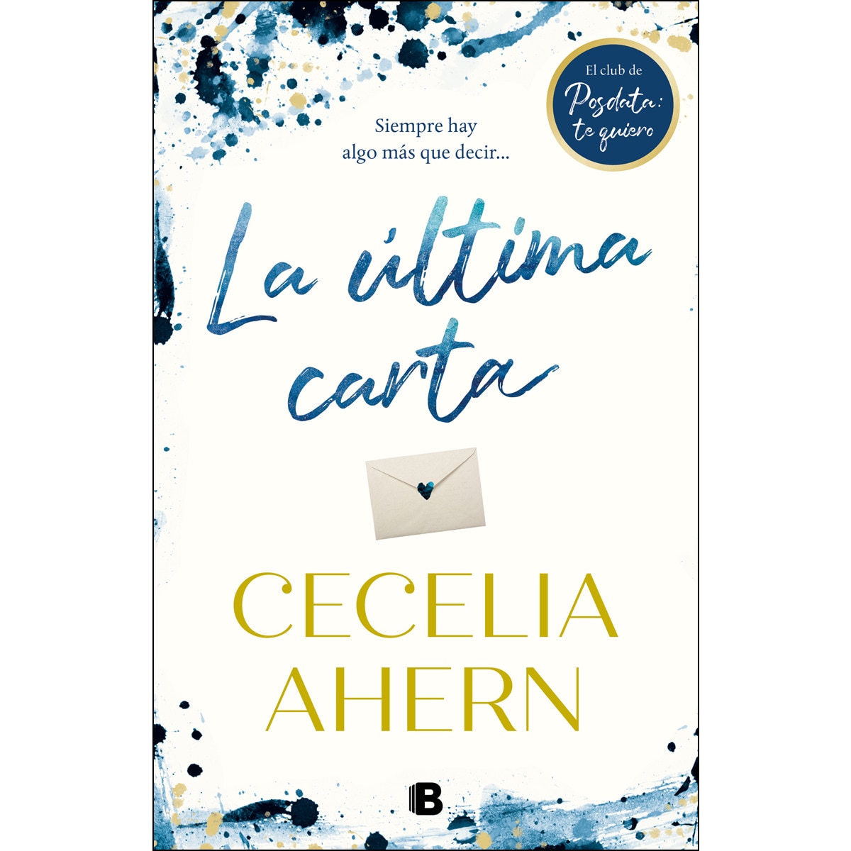 Imagem 0 de La última carta: El club de Posdata: te quiero (Capa mole)