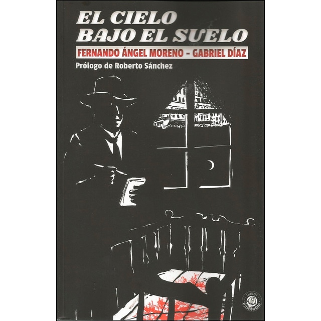 Imagem 0 de El cielo bajo el suelo(Tapa blanda)