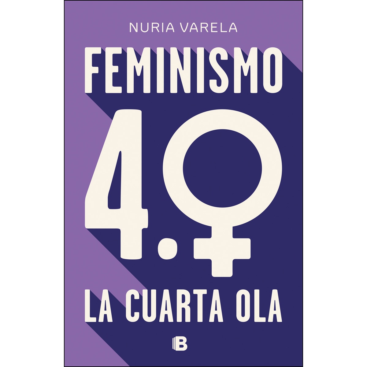Feminismo 4.0. La cuarta ola (Capa mole) 1