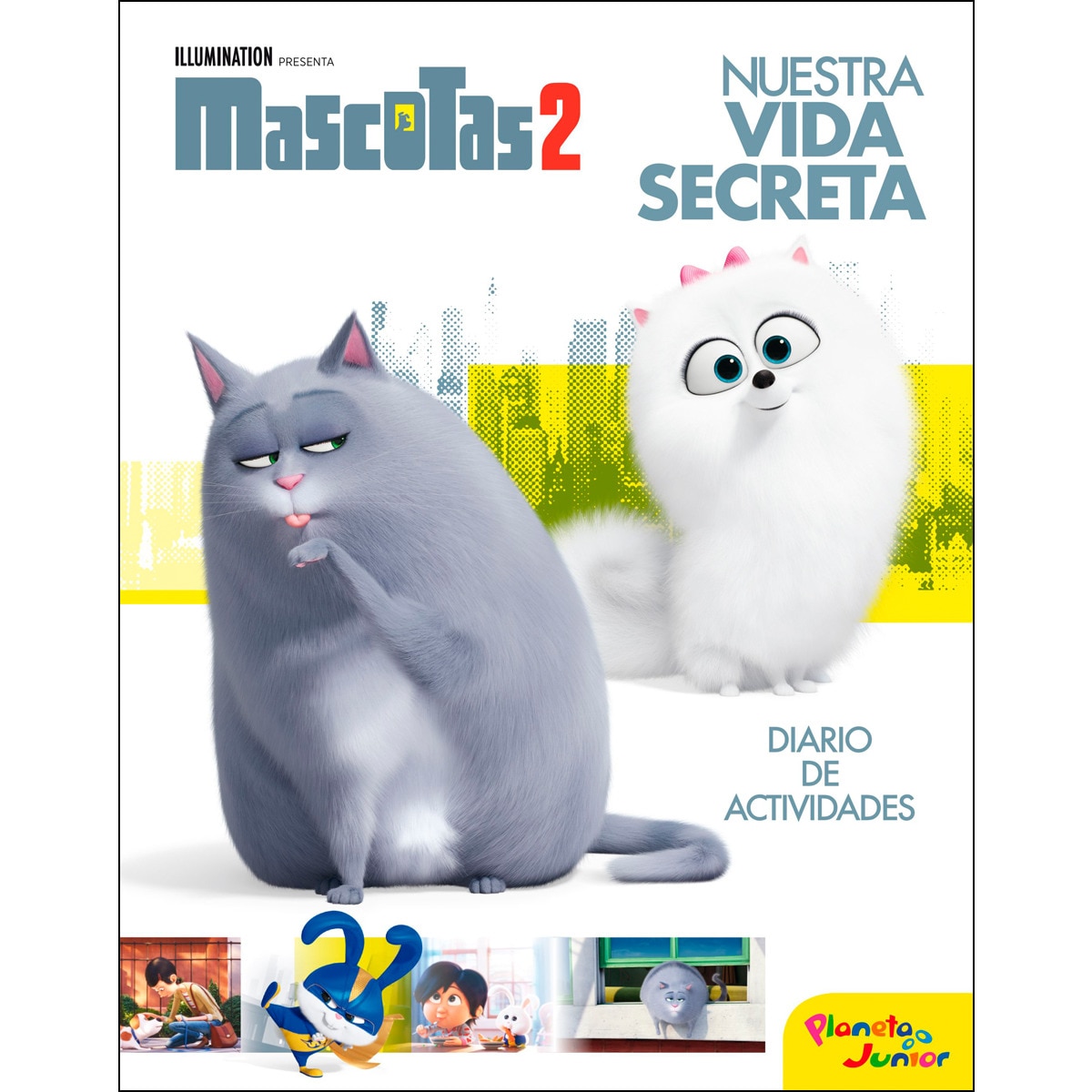 Mascotas 2. Nuestra vida secreta: Diario de actividades (Tapa blanda) 1