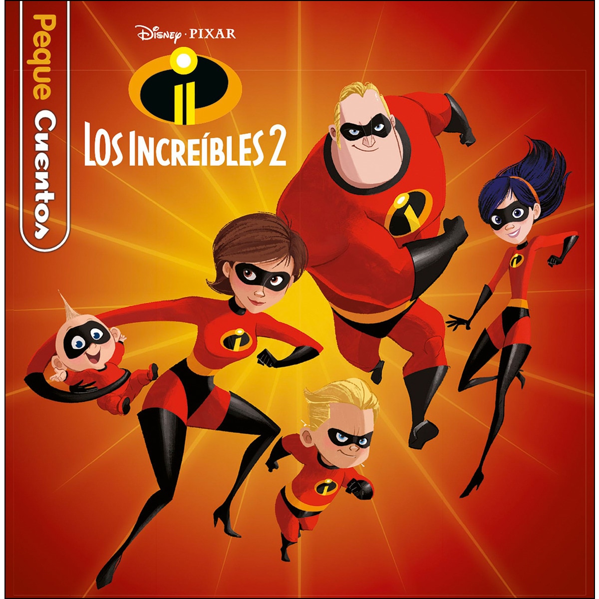 Los Increíbles 2. Pequecuentos 1