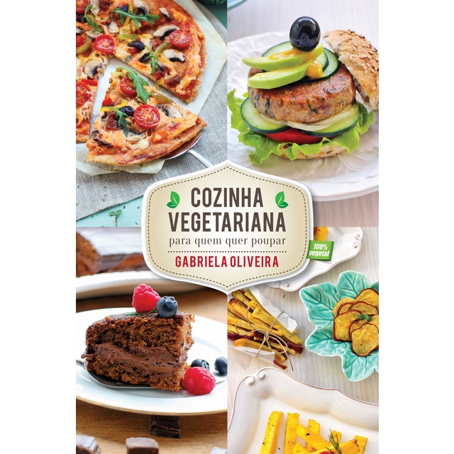 Imagem 0 de Cozinha Vegetariana para Quem Quer Poupar