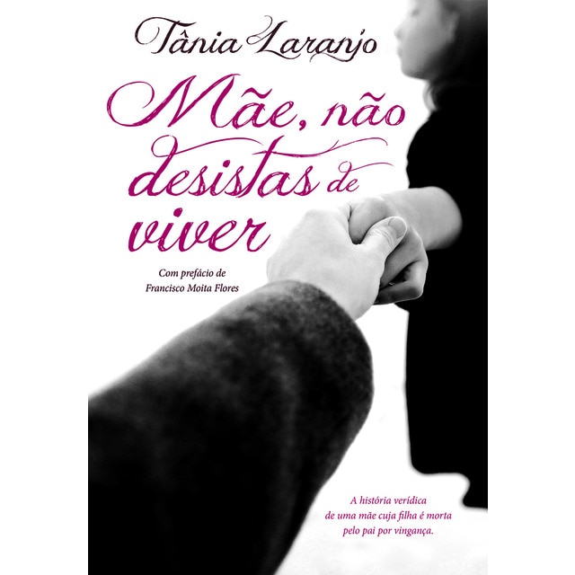 Imagem 0 de Mãe, não desistas de viver