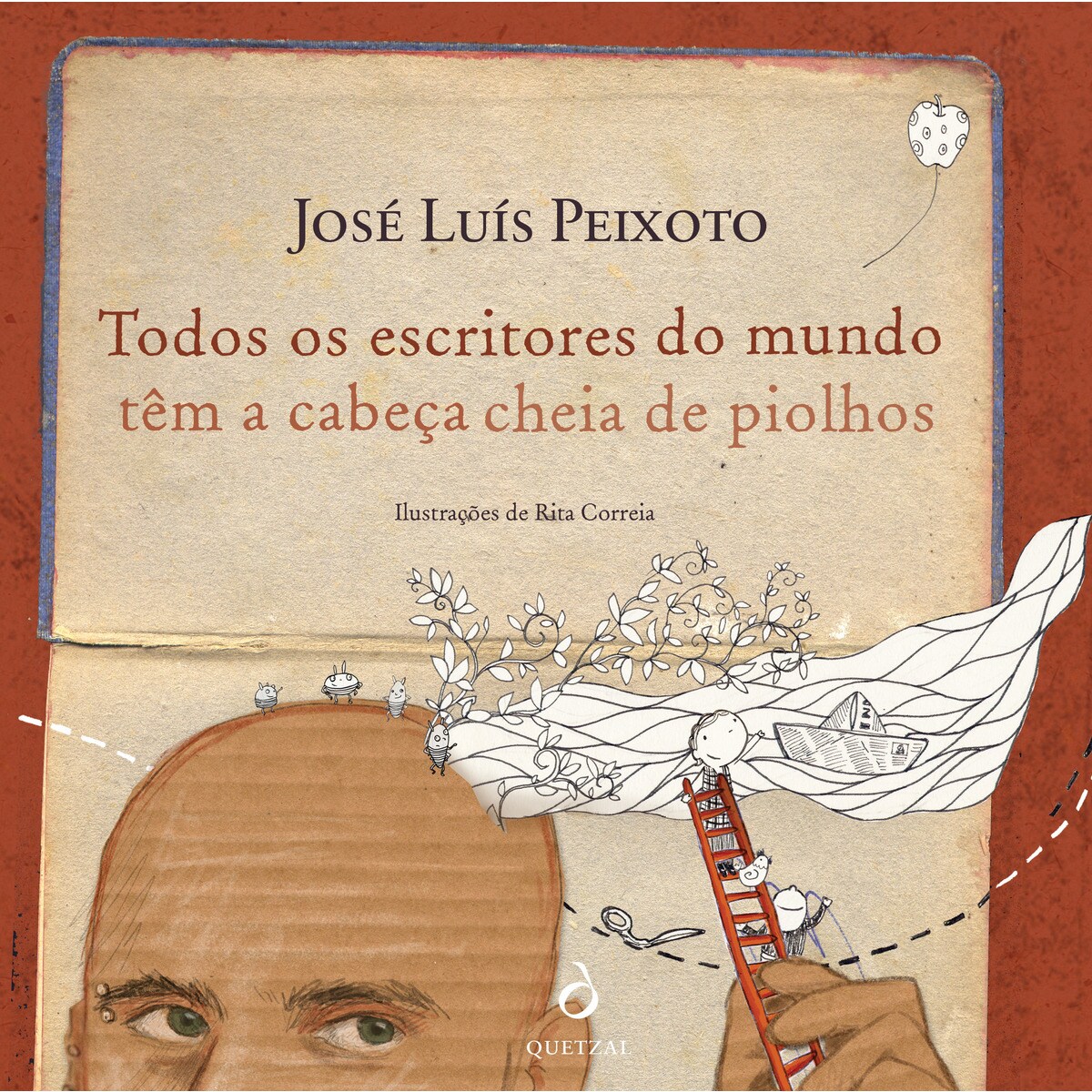 Imagem 0 de Todos os Escritores do Mundo Têm a Cabeça Cheia de Piolhos