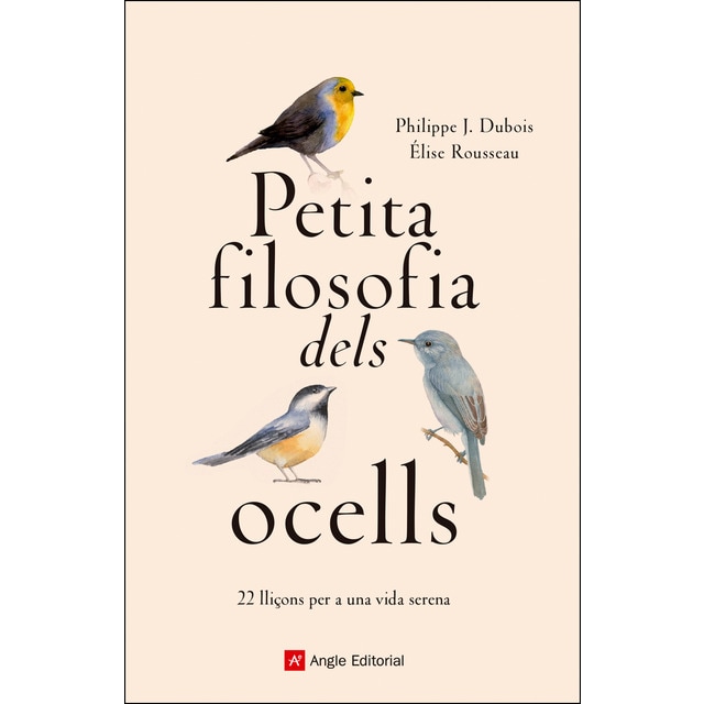 Imagem 0 de Petita filosofia dels ocells: 22 lliçons per a una vida serena(Tapa dura)