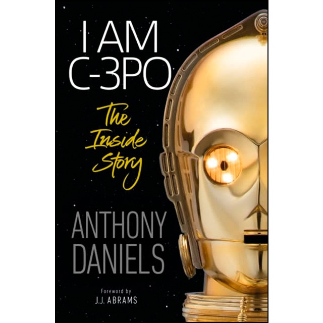 Imagen 0 de I am c3po: the inside story