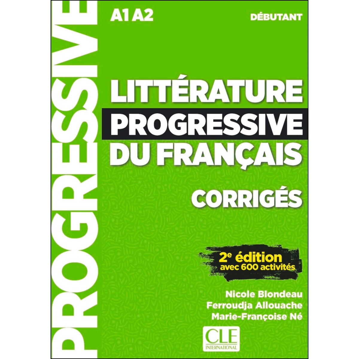Littérature progressive du français - corrigés - 2 1