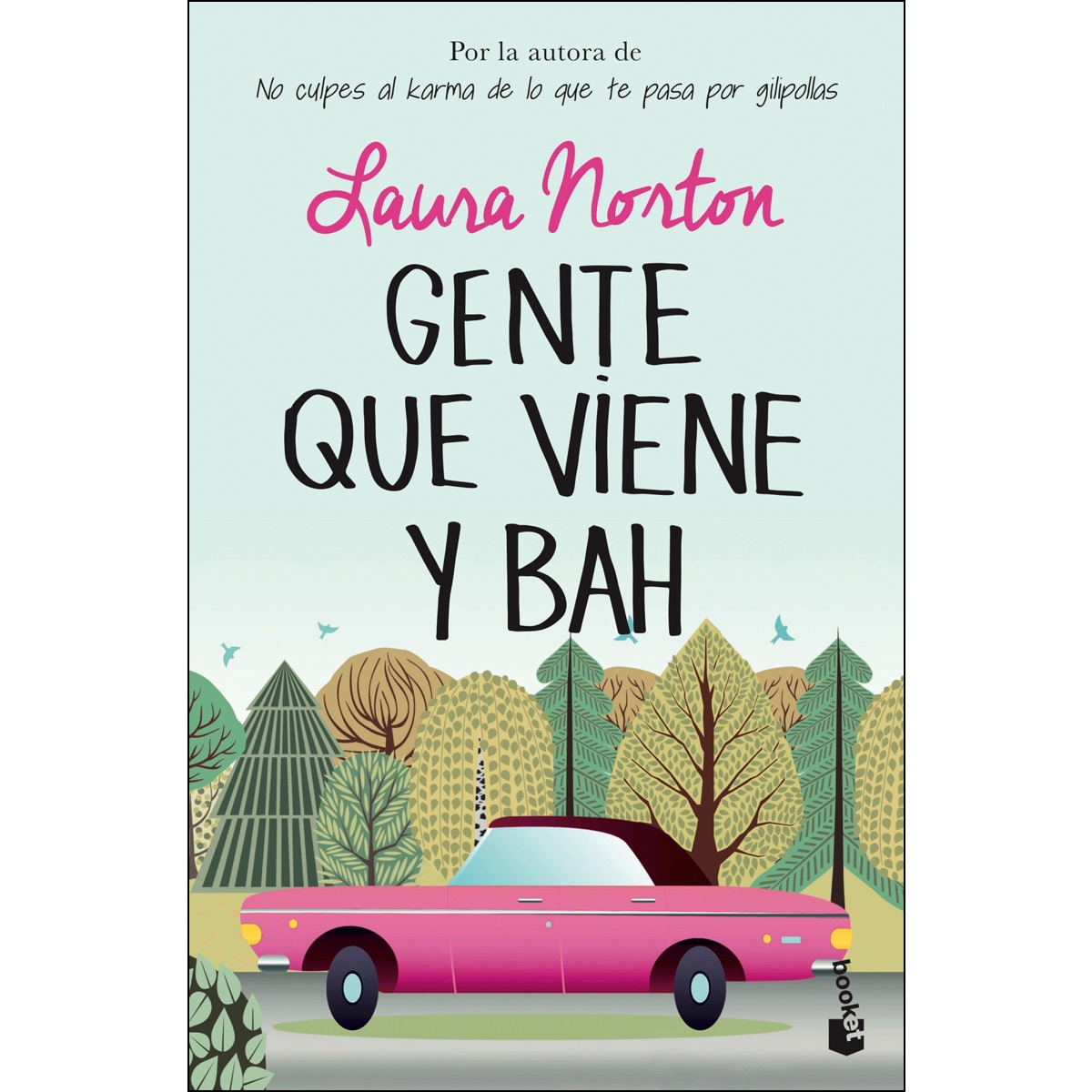 Imagen 0 de Gente que viene y bah (Bolsillo) (Tapa blanda)