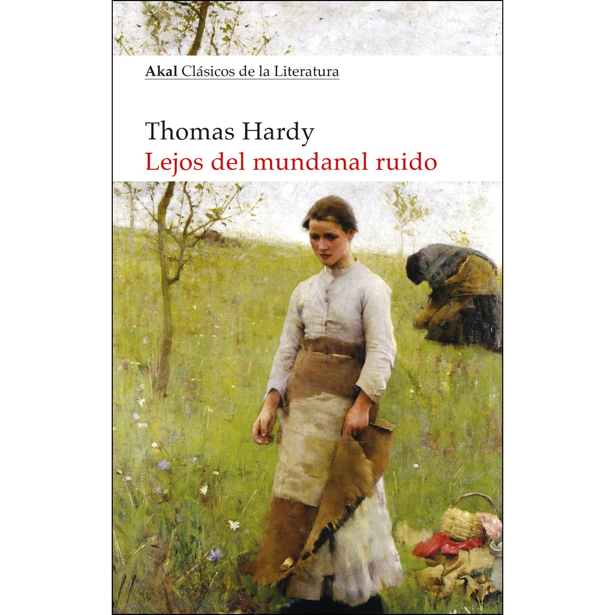 Imagem 0 de Lejos del mundanal ruido (Capa mole com abas)